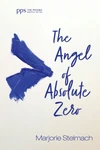 Cover of The Angel of Absolute Zero