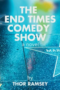 Cover of The End Times Comedy Show