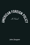 Cover of American Foreign Policy
