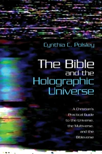 Cover of The Bible and the Holographic Universe