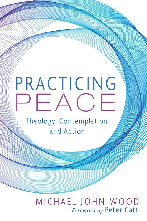 Cover of Practicing Peace