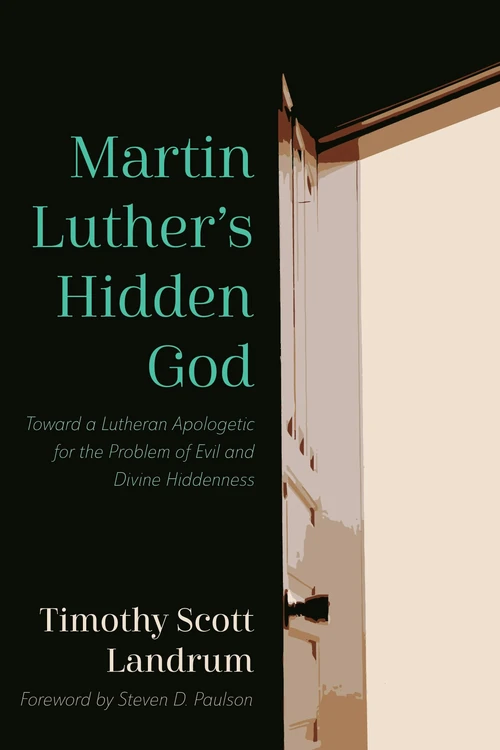 Cover of Martin Luther’s Hidden God