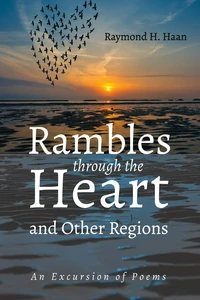Cover of Rambles through the Heart and Other Regions