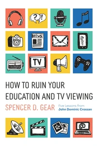 Cover of How to Ruin Your Education and TV Viewing