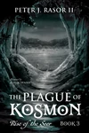 Cover of The Plague of Kosmon