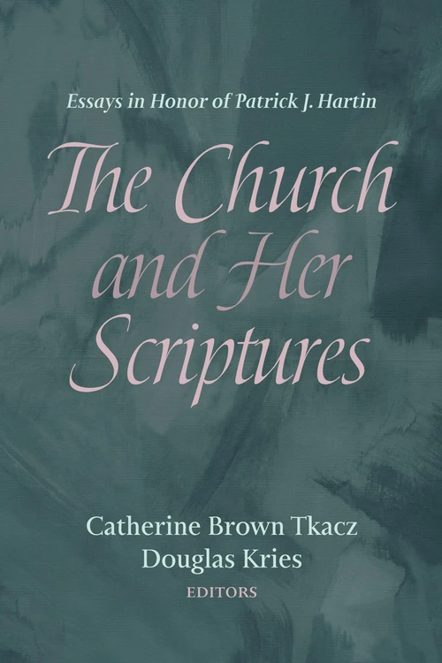 Cover of The Church and Her Scriptures