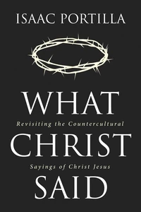 Cover of What Christ Said