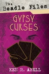 Cover of The Beadle Files: Gypsy Curses