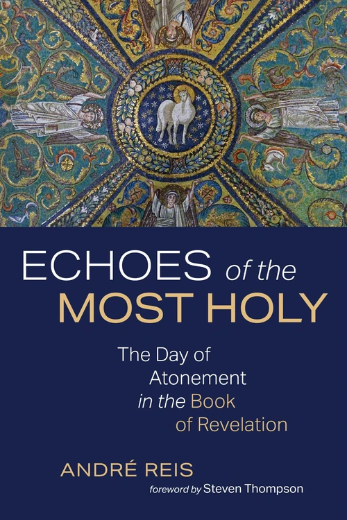 Cover of Echoes of the Most Holy