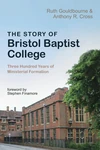 Cover of The Story of Bristol Baptist College