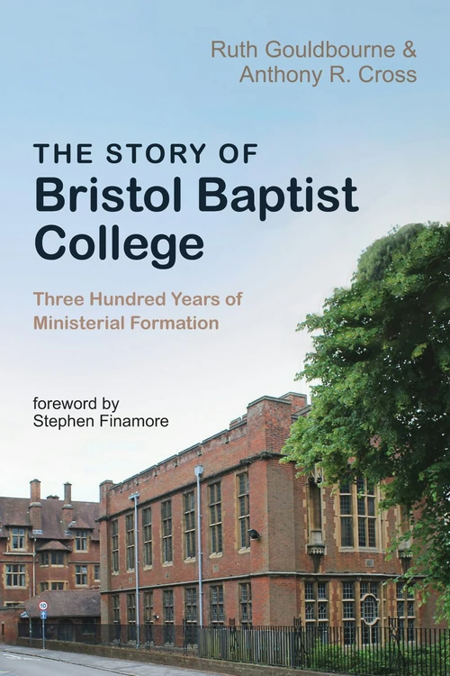 Cover of The Story of Bristol Baptist College