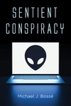 Cover of Sentient Conspiracy