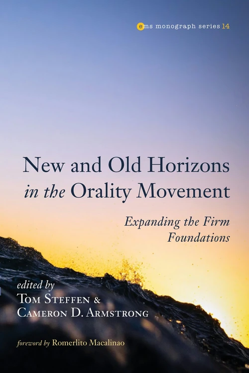 Cover of New and Old Horizons in the Orality Movement