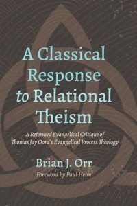 Cover of A Classical Response to Relational Theism