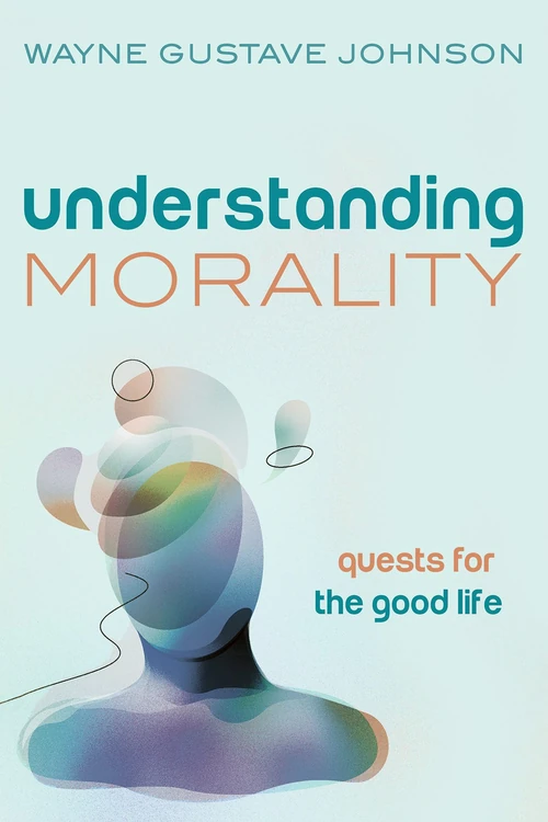 Cover of Understanding Morality