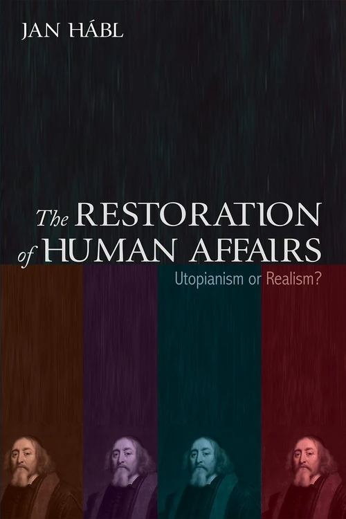 Cover of The Restoration of Human Affairs