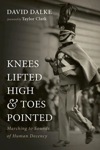 Cover of Knees Lifted High and Toes Pointed