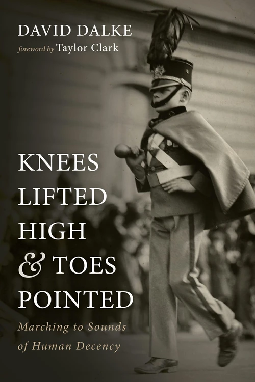 Cover of Knees Lifted High and Toes Pointed