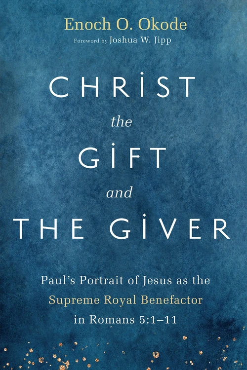 Cover of Christ the Gift and the Giver