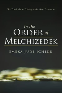 Cover of In the Order of Melchizedek