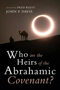 Cover of Who are the Heirs of the Abrahamic Covenant?