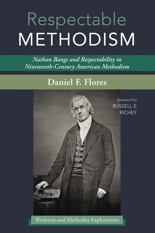 Cover of Respectable Methodism