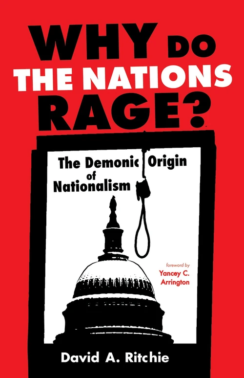 Cover of Why Do the Nations Rage?