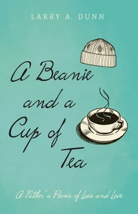 Cover of A Beanie and a Cup of Tea