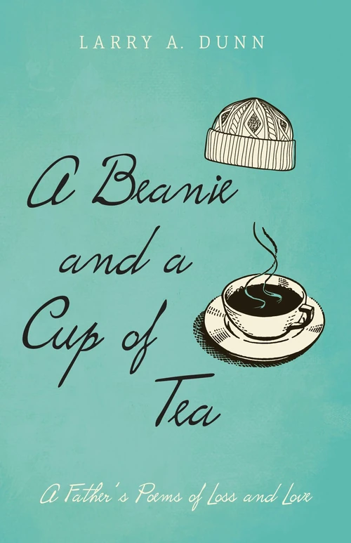 Cover of A Beanie and a Cup of Tea