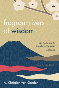 Cover of Fragrant Rivers of Wisdom