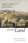 Cover of Bring Them into the Land