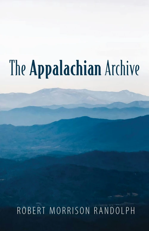 Cover of The Appalachian Archive