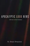 Cover of Apocalyptic Good News