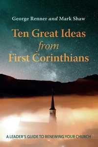 Cover of Ten Great Ideas from First Corinthians