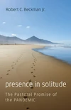 Cover of Presence in Solitude