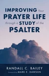 Cover of Improving Your Prayer Life through a Study of the Psalter