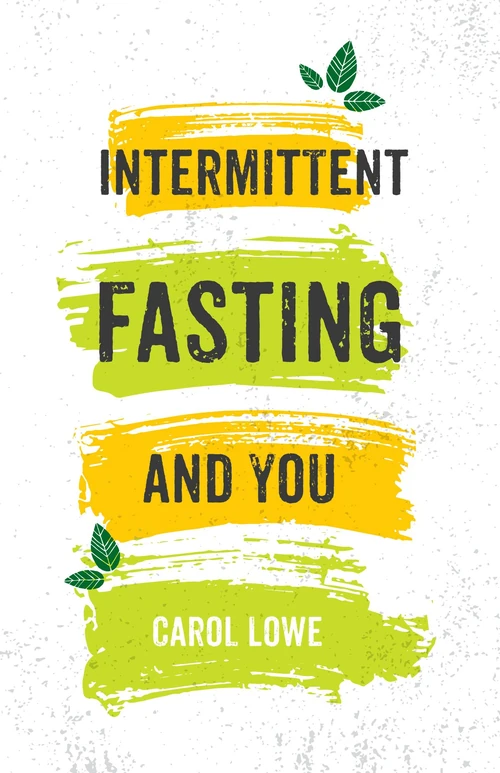 Cover of Intermittent Fasting and You