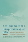 Cover of Schleiermacher’s Interpretation of the Bible