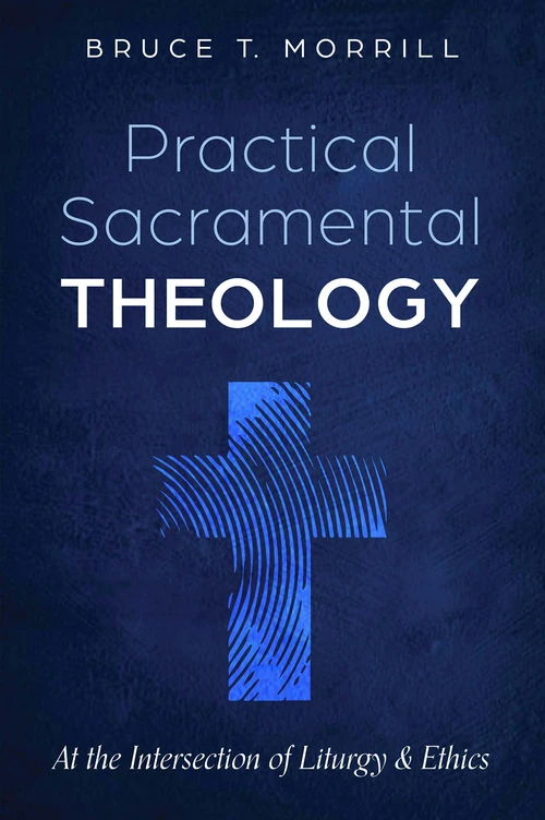 Cover of Practical Sacramental Theology