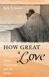 Cover of How Great a Love