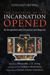 Cover of The Doctrine of the Incarnation Opened