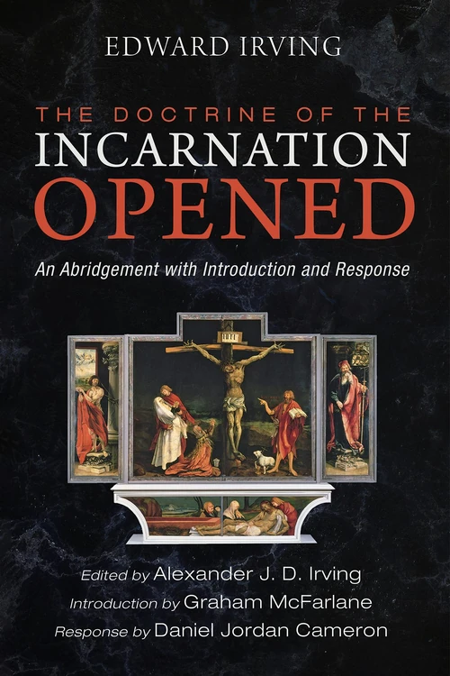 Cover of The Doctrine of the Incarnation Opened