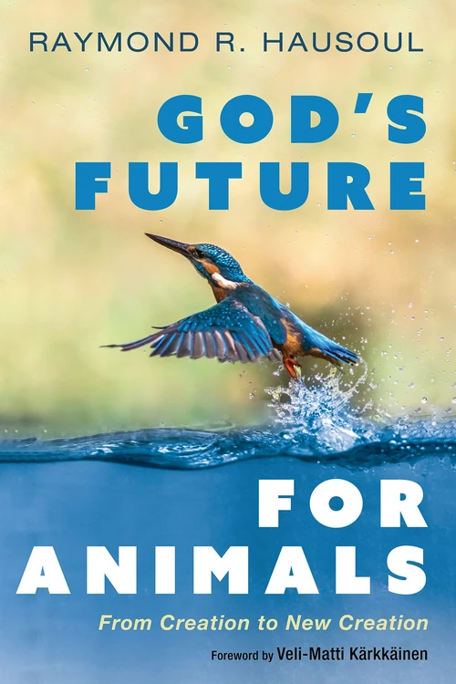 Cover of God’s Future for Animals