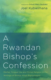 Cover of A Rwandan Bishop’s Confession