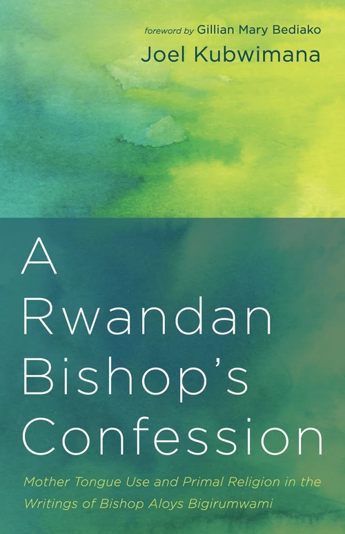 Cover of A Rwandan Bishop’s Confession