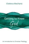 Cover of Getting to Know God
