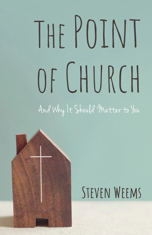 Cover of The Point of Church