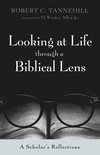 Cover of Looking at Life through a Biblical Lens