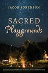 Cover of Sacred Playgrounds