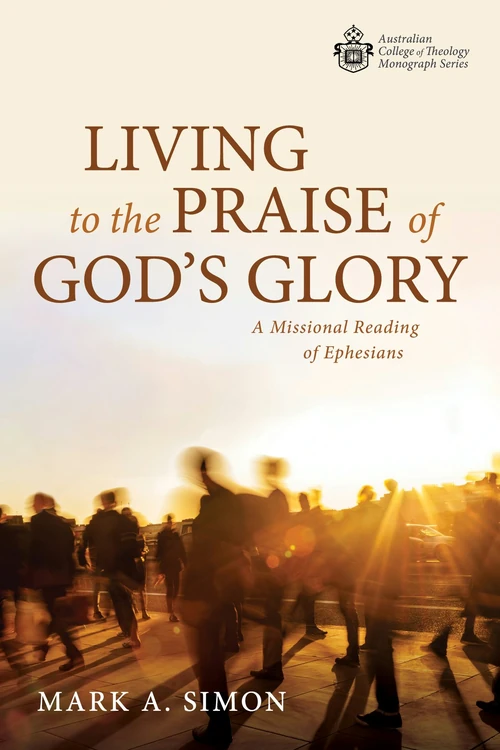 Cover of Living to the Praise of God’s Glory